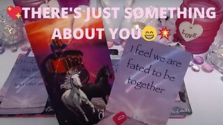💖THERE'S JUST SOMETHING ABOUT YOU😁💥FATED TO BE TOGETHER🙌💘 LOVE TAROT COLLECTIVE READING ✨