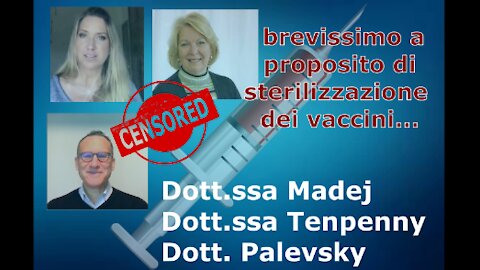 Dott.ssa Madej & Dott.ssa Tenpenny & Dott. Palevsky