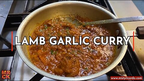 Garlic Lamb Curry being cooked at East Takeaway | Misty Ricardo's Curry Kitchen