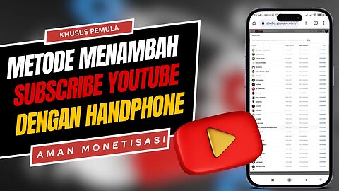 Rahasia Sukses! Cara Mudah Menambah Subscriber YouTube dengan HP untuk YouTuber Pemula