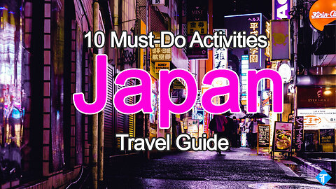 Explore Japan: 10 Must-Do Activities to Fully Exploring the Land of the Rising Sun!