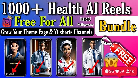 1000+ Free AI Health Reels Bundle | No Copyright/Strike Ai Health Reels Bundle | GET 1000+ AI HEALTH