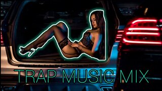 TRAP MUSIC VIDEO MIX 2022 BASS BOOSTED NIGHT DRIVE