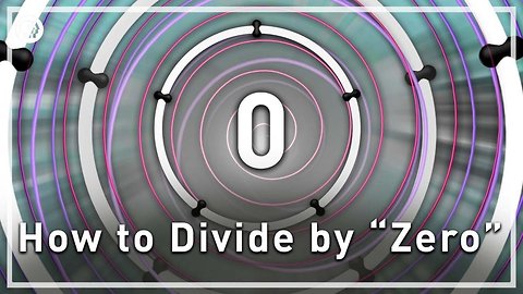 How to Divide by "Zero"