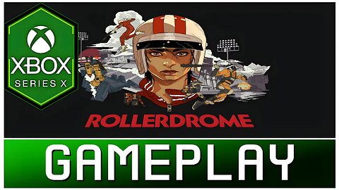 Rollerdrome | Xbox Series X Gameplay | Gamepass