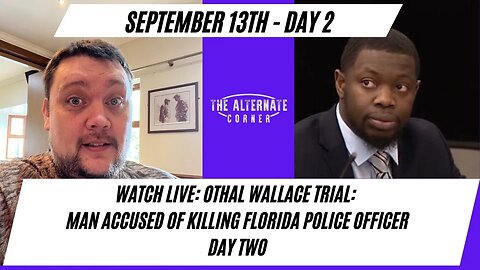 WATCH LIVE: Othal Wallace trial: Man accused of killing Florida police officer Day 2