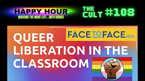 The Cult #108 (Happy Hour): Queer Liberation in the Classroom