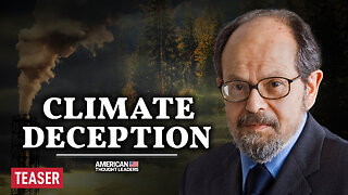 Richard Lindzen: Key Points Climate Alarmists Get Wrong | TEASER