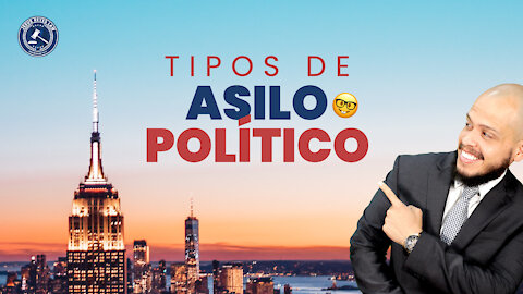 Tipos de asilo político.