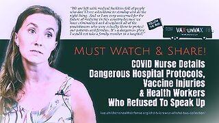 Whistleblower Nurse Speaks Out Hospital Covid Protocol Violation and Red Flags