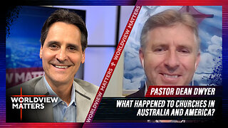 What Happened to Churches in Australia and America? | Worldview Matters