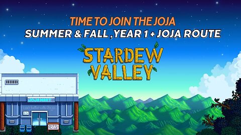 Yuuki Joins the Joja Route of Stardew Valley (Read Description for Context / FAQ)