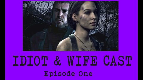 IDIOT & WIFE CAST: EPISODE ONE #IdiotAndWifeCast #EpisodeOne #Podcast