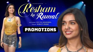 Divya Agarwal | Resham Ka Rumal | Shruti Rane | Music Video Promotion | Latest Hindi Song 2022