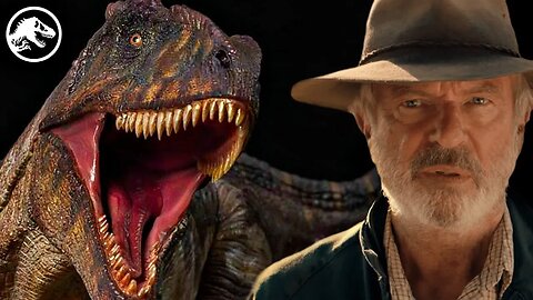 Sam Neill Confirms Giganotosaurus In Jurassic World: Dominion