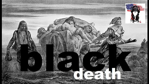 BLACK Death [1350] vs. Covid-19 [2021]: which was more deadly? (It ain’t even close)