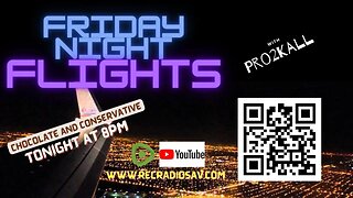 Friday Night Flights 3/24/23