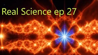 Real Science Episode 27 @burnEye & @Xirtus Ft Faraday Research + Special Guests