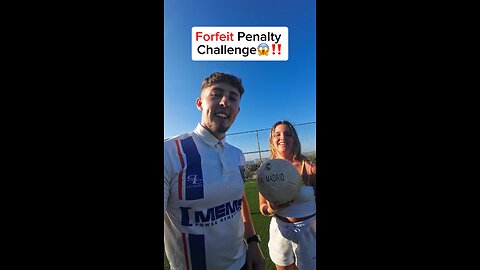 Forfeit Penalty Challenge‼️