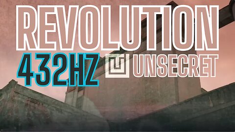 Revolution - Unsecret (432hz) Ft. Ruelle