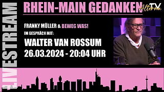 Rhein Main Gedanken 167-Beweg Was! Im Gespräch mit Walter van Rossum