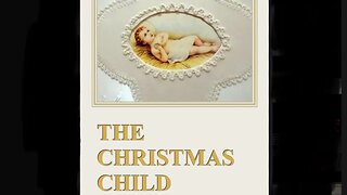 The Christmas Child, by Fr. Daniel A. Lord