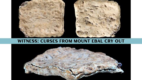 Bible Codes Witness: Curses From Mount Ebal Cry Out