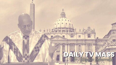 Catholic Daily Mass - Daily TV Mass - Fr. Imbarrato - September 27, 2022
