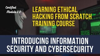 Learning Ethical Hacking Course | Introducing Information Security and Cybersecurity