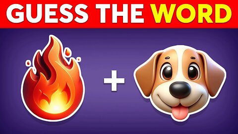 Guess the WORD by EMOJI | 101 Words
