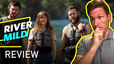 River Wild (2023) Movie Review - Another Pointless Reboot
