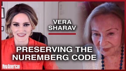 Vera Sharav: Preserving the Nuremberg Code