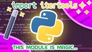Python's Magical Itertools Module