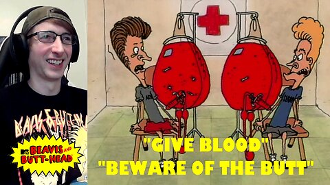 Beavis & Butt-Head (1993) Reaction | Episodes 1x2 & 2x5 "Give Blood/Beware Of The Butt"