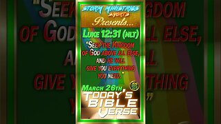 MAR 26, 2023 | STORM MINISTRIES | Daily Bible Verse | Luke 12:31 (NLT) | #shorts