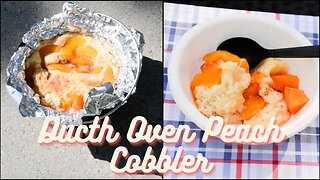 Dutch Oven Peach Cobbler | Camp Food | Dessert Recipe