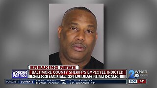 Baltimore County Sheriff's employee indicted on rape charge