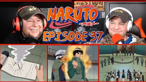 Naruto Reaction - Episode 37 - Surviving the Cut: The Rookie 9 Together Again!