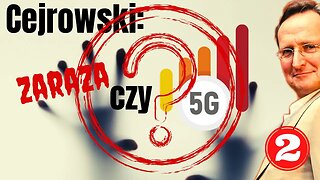 SDZ54/2 Cejrowski: zaraza czy 5G? 2020/4/13