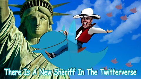 There Is A New Sheriff In The Twitterverse