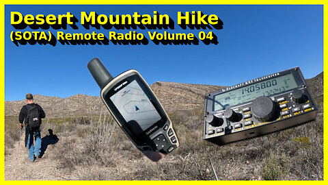 Cochise County Mountain Hike (SOTA) Volume 04