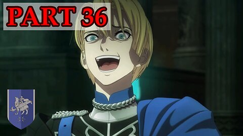 Let's Play - Fire Emblem: Three Houses (Azure Moon, maddening) part 36