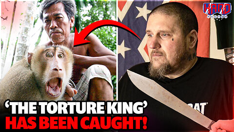 ‘The Torture King’ Has Been FINALLY Caught!