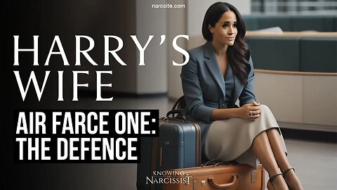 Air Farce One : The Defence (Meghan Markle)