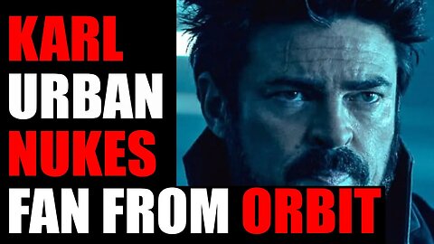 Karl Urban calls out bullying fan, but the left want to be the bullies instead