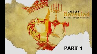 JESUS REVEALED, Part 1: A Picture of Christ, Revelation 18