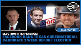 Election Interference: Facebook Bans Texas Gubernatorial Candidate 1 Week Before Election
