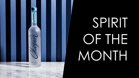 Ritual ETX presents the Spirit of the Month - June 2023 - Chopin Wheat Vodka