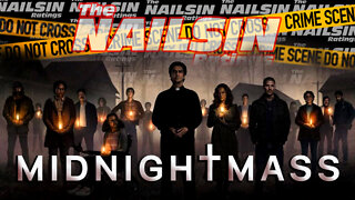 The Nailsin Ratings: Midnight Mass