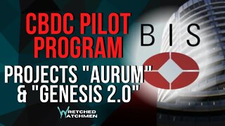 CBDC Pilot Program: Projects "Aurum" & "Genesis 2.0"